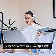 Pay Someone to Take My Exam