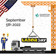 Happy Labor Day 5th september - Quantum Technology