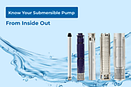 Know Your Submersible Pump from Inside Out - Unnati Submersible Pumps