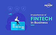 Why is Fintech important in Businesses?