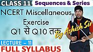 Miscellaneous Exercise of Sequences And Series Class 11 Maths IIT JEE Mains