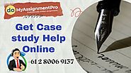 Get Case Study Help Online by P.HD Expert Writer