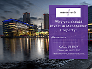 Why you should invest in Manchester Property!