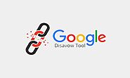 Disavow Links là gì? Cách từ chối backlink bằng Google Search Console