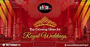 Top Catering Ideas for Royal Weddings