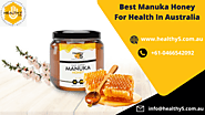 Best Manuka Honey For Health In Australia