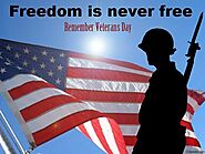 Freedom is never free! Thank you Veterans!