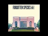 Forgotten Species - "Running Out of Face"