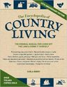 The Encyclopedia of Country Living, 40th Anniversary Edition: The Original Manual of Living Off the Land & Doing ...