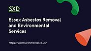 Essex Asbestos Removal and Environmental Services by SXD Environmental - Issuu