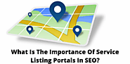 What Is The Importance Of Service Listing Portals In SEO?: ext_5765615 — LiveJournal