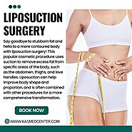 The Ultimate Guide to Liposuction: What You Need to Know Before Undergoing the Procedure