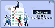 Quiz on Heat and Thermodynamics - Quiz Orbit