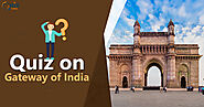 Quiz on Gateway of India - Quiz Orbit