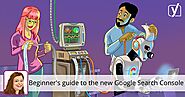 How to use Google Search Console: a beginner's guide • Yoast