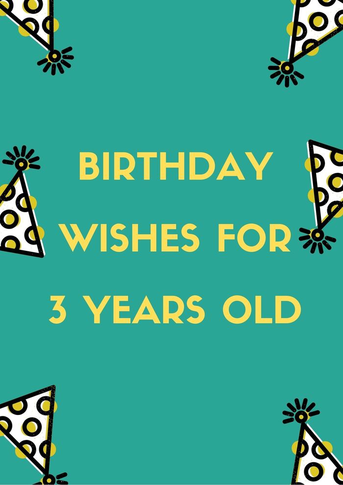 3rd Birthday Wishes Messages for Three Year Olds | A Listly List