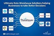 Ultimate Data Warehouse Solutions helping Businesses to make Better Decisions