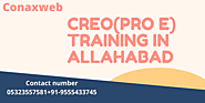 Creo(Pro E) Training in Allahabad Fees | Conax Web