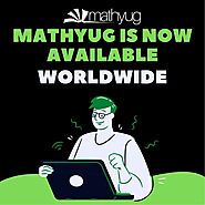 MathYug is now available WORLDWIDE
