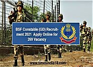 BSF Constable (GD) Recruitment 2021 – Apply Online for 269 Vacancy - Times India18.com