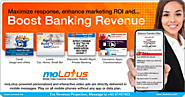 moLotus offers the fastest way to generate high-margin revenue for banks