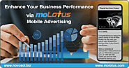 Enhance Your Business Performance via moLotus Mobile Advertising