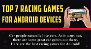 Top 7 racing games for Android devices