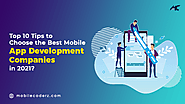 Top 10 Tips to Choose the Best Mobile App Development Companies in 2021 | Pearltrees