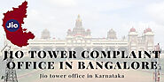 Jio tower complaint office in Bangalore - Jio tower in Karnataka