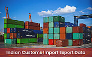 Indian Customs Export Data - Export Import Data India