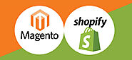 Magento Vs Shopify: Which is Optimal for Your eCommerce Business?