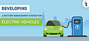 How are Battery Management System/BMS assisting Electric Vehicles?