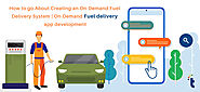 On-demand fuel delivery app development solutions