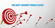 What are the best archery mobile games?