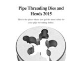 Pipe Threading Dies and Heads 2015
