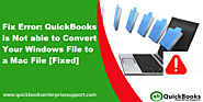 Fix QuickBooks Cannot Convert your Windows File to a Mac File Problem