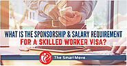 What is the sponsorship and salary requirement for a skilled worker visa?