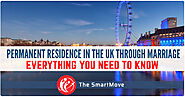 Permanent Residence in the UK Through Marriage: Everything You Need to Know