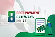 8 Best Payment Gateways in UAE
