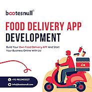 On-Demand Food Delivery App Development Services India
