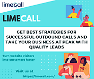 Best Way To Improve Your Outbound Call Strategies| Limecall