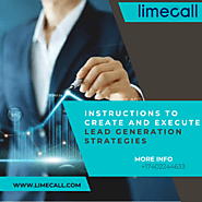 Get Best Guide to Lead Generation Strategies | Limecall