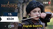 Tozkoparan iskender Episode 15 With English Subtitles Free Of Cost