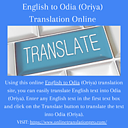 Website at https://translationprop.wixsite.com/blog/post/english-to-odia-oriya-translation-online