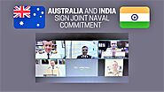 भारत-ऑस्ट्रेलिया ने नौसैनिक संबंधों को बढ़ावा देने के लिए किया समझौता - India Voice