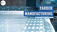 Best Sheet Metal Fabrication | Yardermfg.com