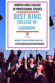 Best BJMC College in Lucknow | Modern Girls College of Professional Studies | BJMC Course in Lucknow