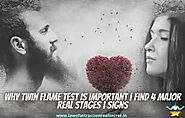 Why twin flame test is important | find 4 major real stages | signs