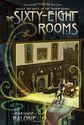 The Sixty-Eight Rooms (The Sixty-Eight Rooms Adventures)