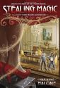 Stealing Magic: A Sixty-Eight Rooms Adventure (The Sixty-Eight Rooms Adventures)